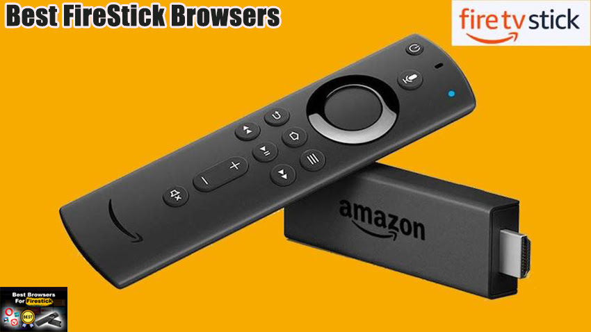 Best FireStick Browsers